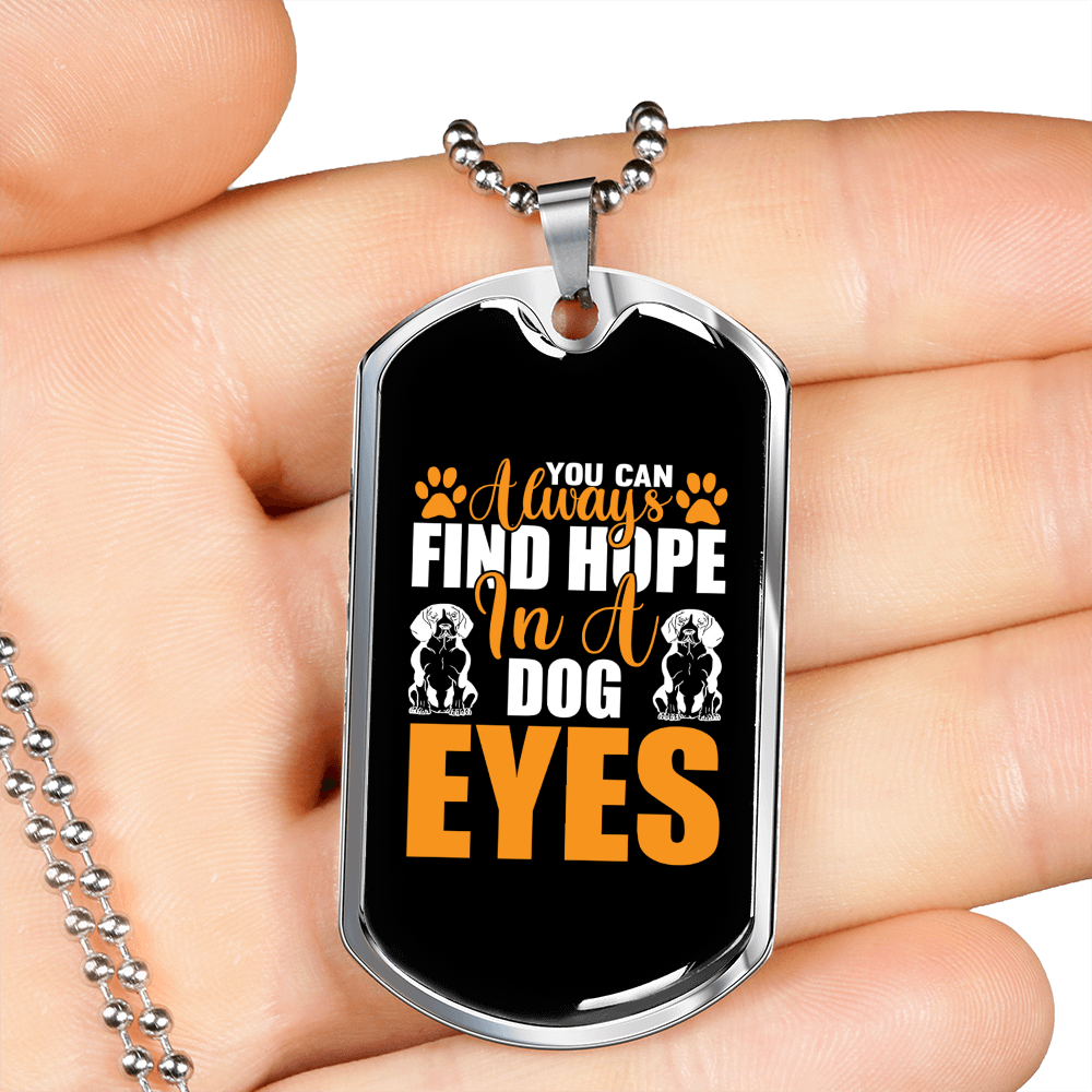 Hope in Dog Eyes Necklace Stainless Steel or 18k Gold Dog Tag 24" Chain-Express Your Love Gifts