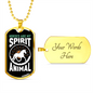 Horses Are My Spirit Animal Horse Necklace Stainless Steel or 18k Gold Dog Tag 24" Chain-Express Your Love Gifts
