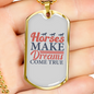 Horses Make Dreams Come True Horse Necklace Stainless Steel or 18k Gold Dog Tag 24" Chain-Express Your Love Gifts