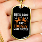 Horses Make Life Better Horse Necklace Stainless Steel or 18k Gold Dog Tag 24" Chain-Express Your Love Gifts