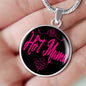 Hot Mama Necklace Circle Pendant Stainless Steel or 18k Gold 18-22"-Express Your Love Gifts