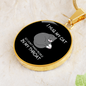 Hug My Cat Circle Necklace Stainless Steel or 18k Gold 18-22"-Express Your Love Gifts