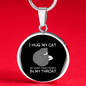 Hug My Cat Circle Necklace Stainless Steel or 18k Gold 18-22"-Express Your Love Gifts