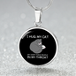 Hug My Cat Circle Necklace Stainless Steel or 18k Gold 18-22"-Express Your Love Gifts