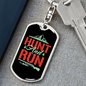 Hunt And Run Hunter'S Keychain Gift Stainless Steel or 18k Gold Dog Tag Keyring-Express Your Love Gifts
