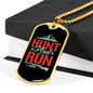Hunt And Run Hunting Necklace Stainless Steel or 18k Gold Dog Tag 24"-Express Your Love Gifts