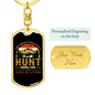 Hunt During A War Keychain Stainless Steel or 18k Gold Dog Tag Keyring-Express Your Love Gifts