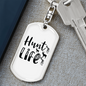 Hunt Is Life Keychain Stainless Steel or 18k Gold Dog Tag Keyring-Express Your Love Gifts