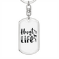 Hunt Is Life Keychain Stainless Steel or 18k Gold Dog Tag Keyring-Express Your Love Gifts