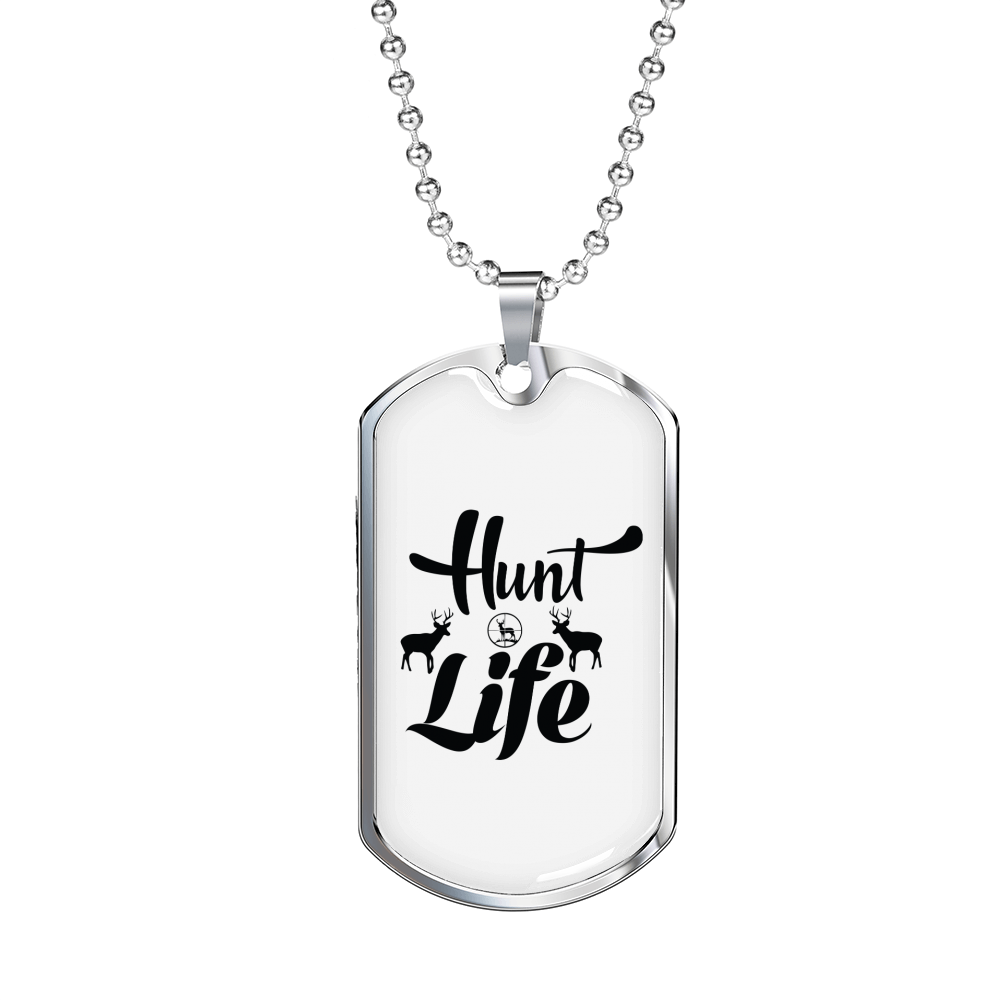 Hunt Life Necklace Stainless Steel or 18k Gold Dog Tag 24" Chain-Express Your Love Gifts