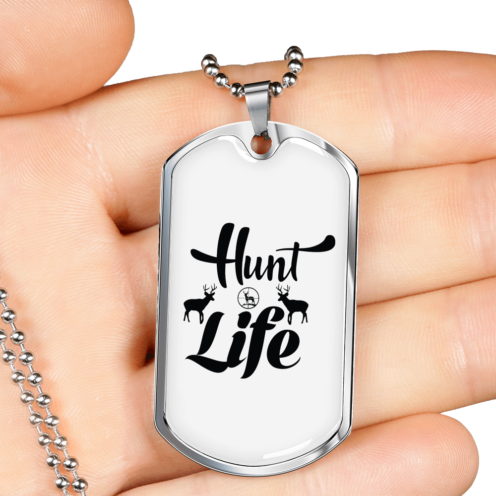 Hunt Life Necklace Stainless Steel or 18k Gold Dog Tag 24" Chain-Express Your Love Gifts