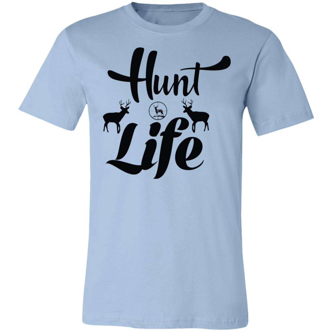 Hunt Life With Deer Hunter Gift T-Shirt-Express Your Love Gifts