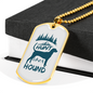 Hunt Like A Hound Hunting Necklace Stainless Steel or 18k Gold Dog Tag 24"-Express Your Love Gifts