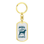 Hunt Like A Hound Keychain Stainless Steel or 18k Gold Dog Tag Keyring-Express Your Love Gifts