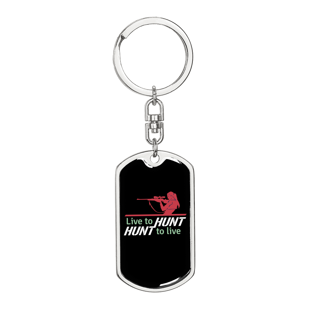 Hunt To Live Keychain Stainless Steel or 18k Gold Dog Tag Keyring-Express Your Love Gifts