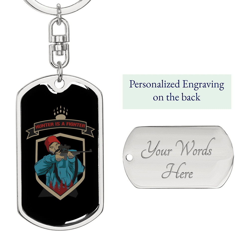 Hunter Is A Fighter Hunter'S Keychain Gift Stainless Steel or 18k Gold Dog Tag Keyring-Express Your Love Gifts