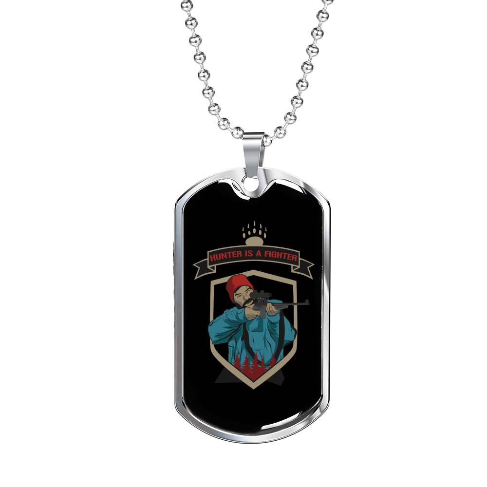 Hunter Is A Fighter Hunting Necklace Stainless Steel or 18k Gold Dog Tag 24"-Express Your Love Gifts