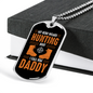 Hunting Boot Hero Daddy Necklace Stainless Steel or 18k Gold Dog Tag 24" Chain-Express Your Love Gifts