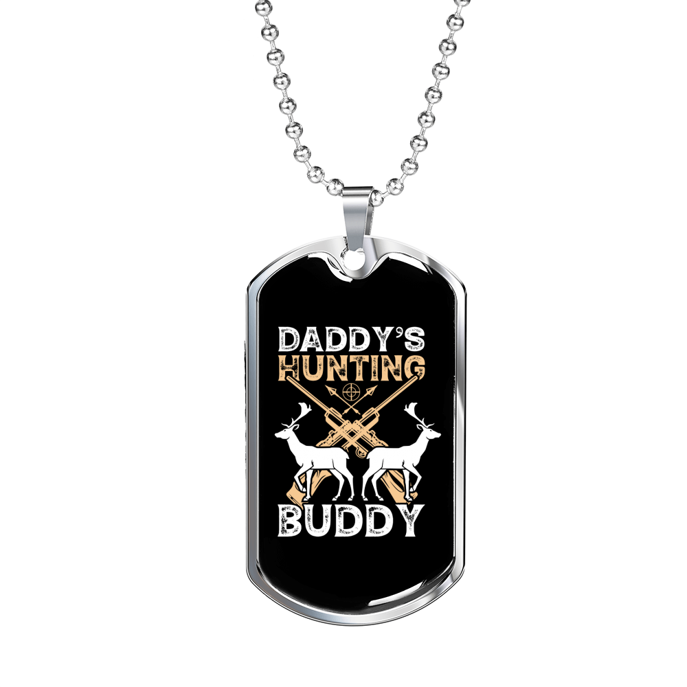 Hunting Buddy Daddy Necklace Stainless Steel or 18k Gold Dog Tag 24" Chain-Express Your Love Gifts