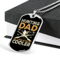 Hunting Dad Cooler Necklace Stainless Steel or 18k Gold Dog Tag 24" Chain-Express Your Love Gifts