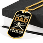 Hunting Dad Cooler Necklace Stainless Steel or 18k Gold Dog Tag 24" Chain-Express Your Love Gifts