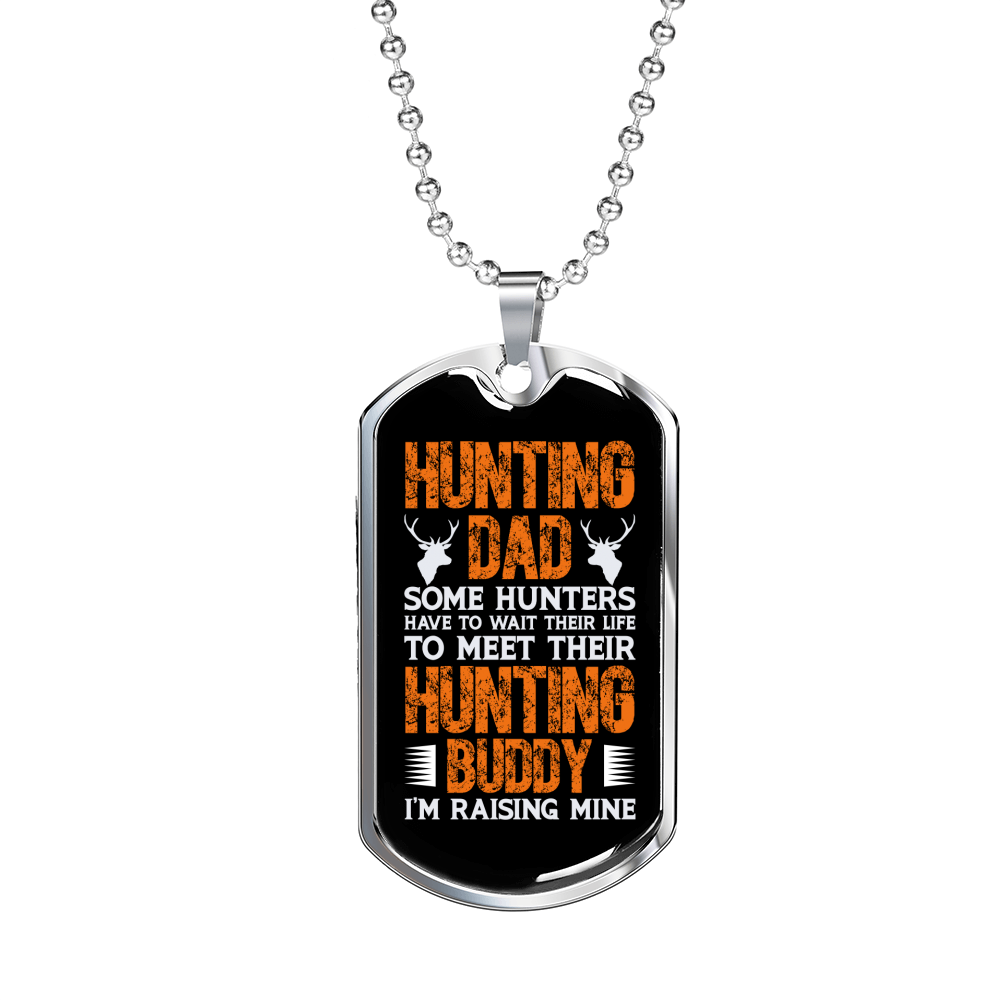 Hunting Dad Hunting Buddy Necklace Stainless Steel or 18k Gold Dog Tag 24" Chain-Express Your Love Gifts