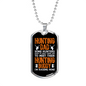 Hunting Dad Hunting Buddy Necklace Stainless Steel or 18k Gold Dog Tag 24" Chain-Express Your Love Gifts