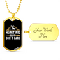 Hunting Hair Don'T CAre Necklace Stainless Steel or 18k Gold Dog Tag 24" Chain-Express Your Love Gifts