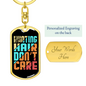 Hunting Hair No CAre Keychain Stainless Steel or 18k Gold Dog Tag Keyring-Express Your Love Gifts
