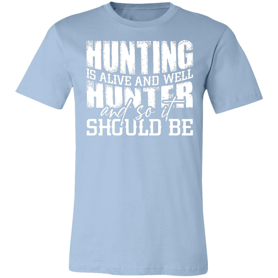 Hunting Hunter Hunter Gift T-Shirt-Express Your Love Gifts