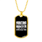 Hunting Hunter Necklace Stainless Steel or 18k Gold Dog Tag 24" Chain-Express Your Love Gifts