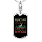Hunting In The Blood Keychain Stainless Steel or 18k Gold Dog Tag Keyring-Express Your Love Gifts