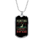 Hunting In The Blood Necklace Stainless Steel or 18k Gold Dog Tag 24" Chain-Express Your Love Gifts