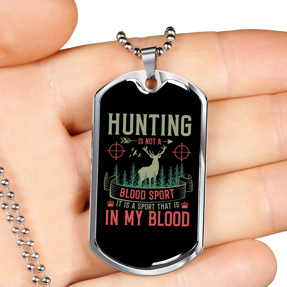 Hunting In The Blood Necklace Stainless Steel or 18k Gold Dog Tag 24" Chain-Express Your Love Gifts