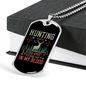 Hunting In The Blood Necklace Stainless Steel or 18k Gold Dog Tag 24" Chain-Express Your Love Gifts