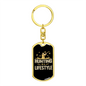 Hunting Is A Life Style Keychain Stainless Steel or 18k Gold Dog Tag Keyring-Express Your Love Gifts