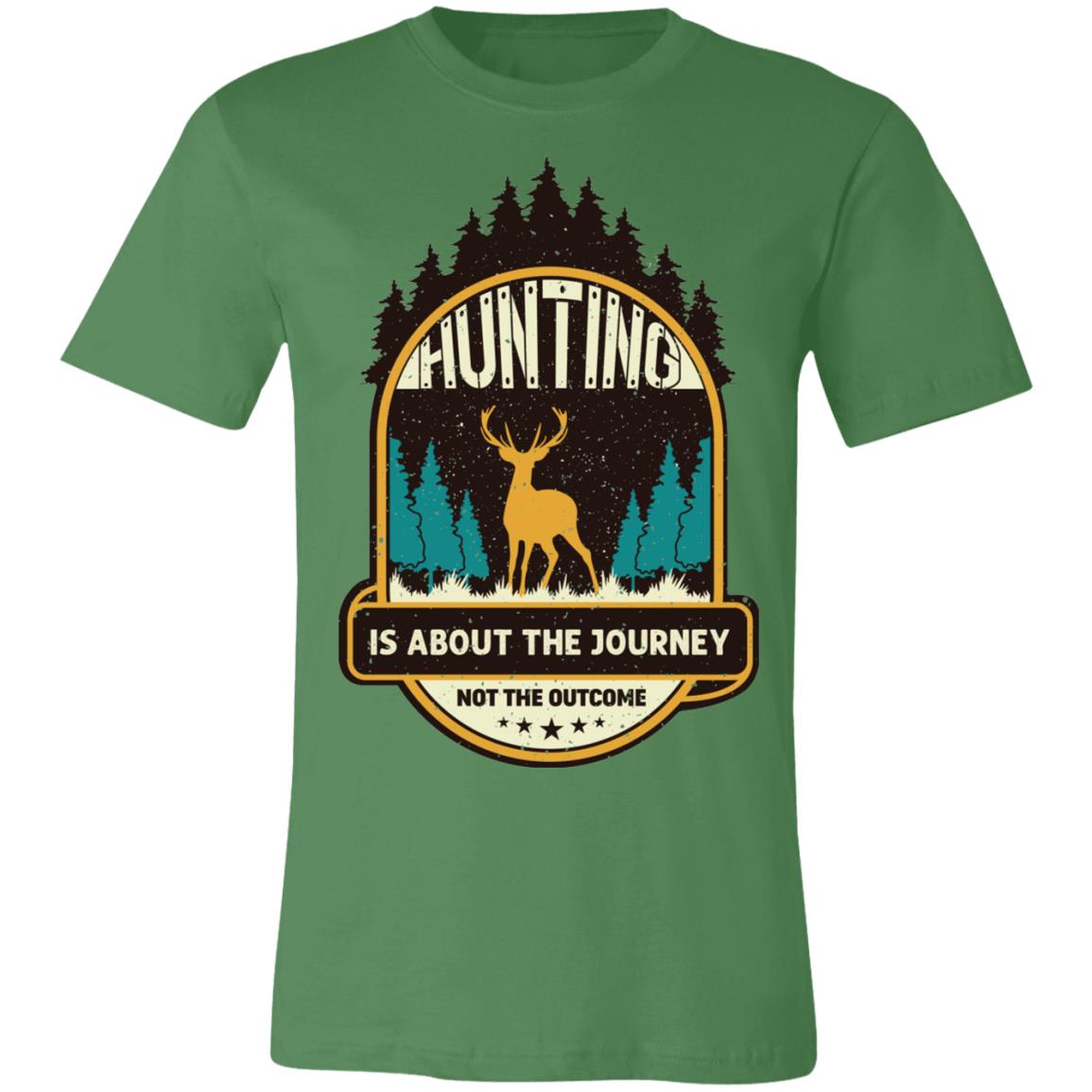 Hunting is About the Journey Hunter Gift T-Shirt-Express Your Love Gifts