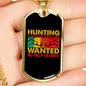 Hunting Is An Addiction Necklace Stainless Steel or 18k Gold Dog Tag 24" Chain-Express Your Love Gifts