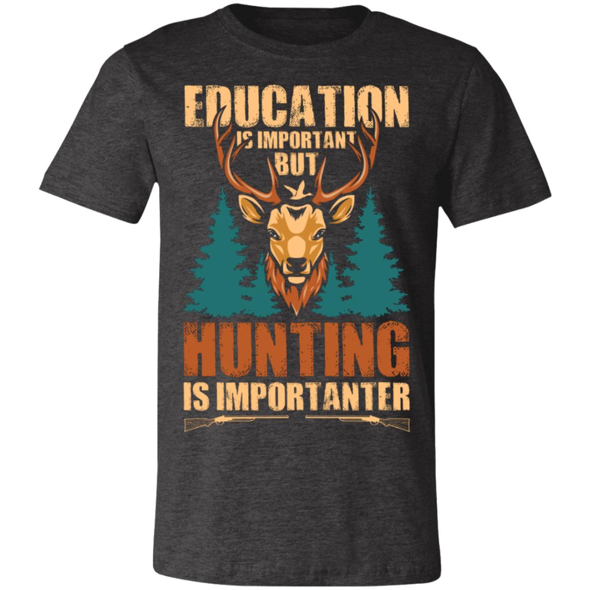 Hunting is Importanter White Hunter Gift T-Shirt-Express Your Love Gifts