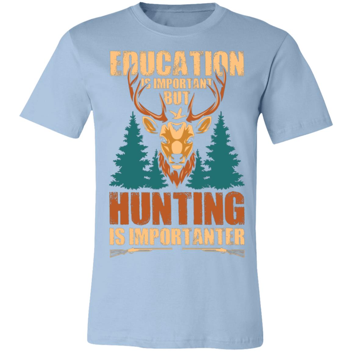 Hunting is Importanter White Hunter Gift T-Shirt-Express Your Love Gifts