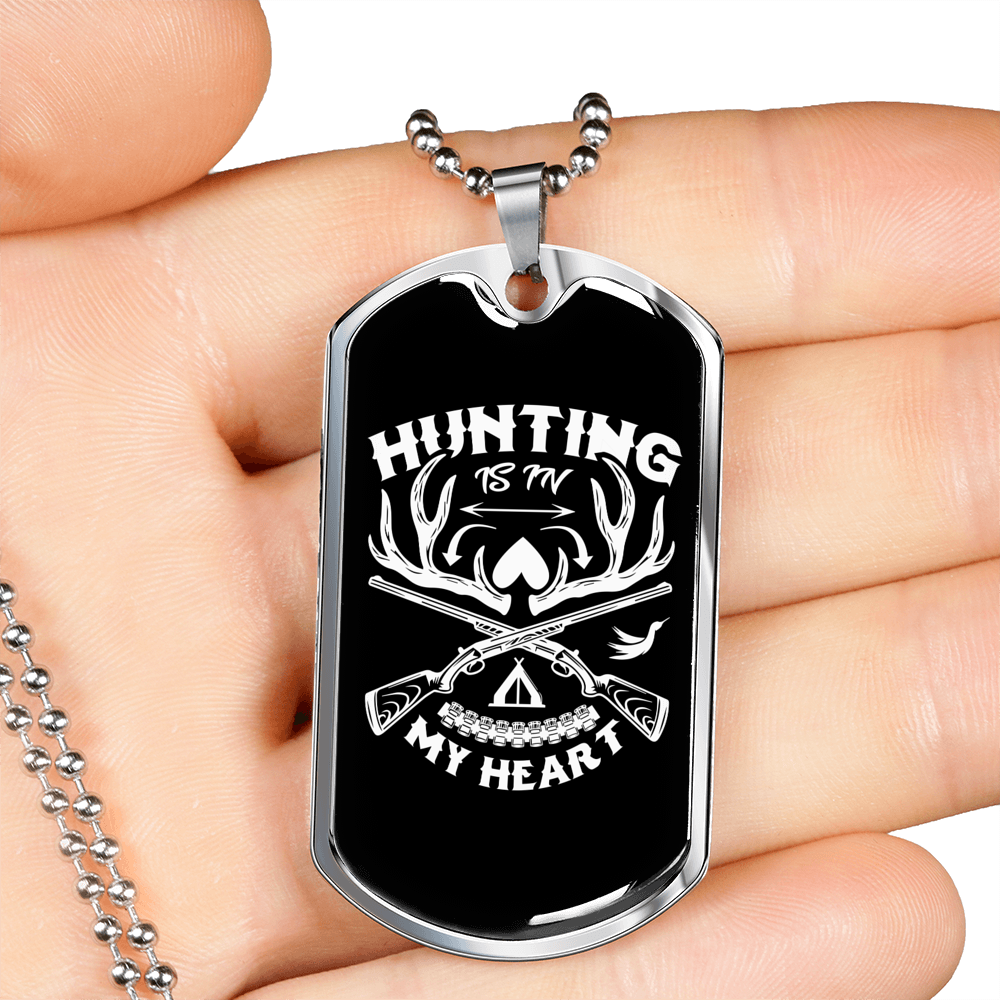 Hunting Is In Necklace Stainless Steel or 18k Gold Dog Tag 24" Chain-Express Your Love Gifts
