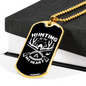Hunting Is In Necklace Stainless Steel or 18k Gold Dog Tag 24" Chain-Express Your Love Gifts