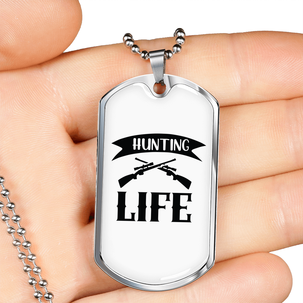 Hunting Is Life Necklace Stainless Steel or 18k Gold Dog Tag 24" Chain-Express Your Love Gifts