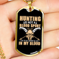 Hunting Is Not A Blood Sport Necklace Stainless Steel or 18k Gold Dog Tag 24" Chain-Express Your Love Gifts