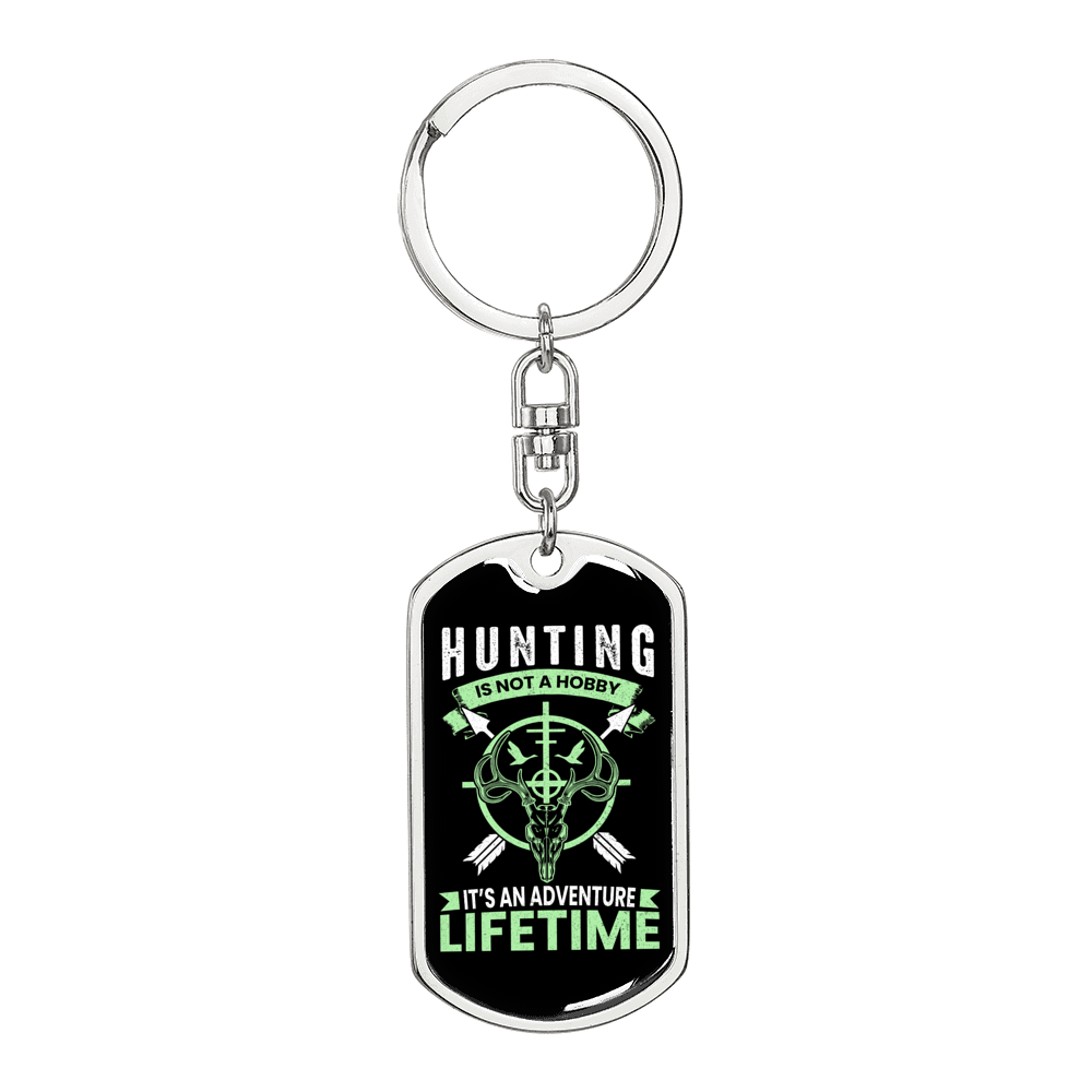 Hunting Is Not A Hobby Keychain Stainless Steel or 18k Gold Dog Tag Keyring-Express Your Love Gifts