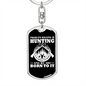 Hunting Is Savage Pleasure Keychain Stainless Steel or 18k Gold Dog Tag Keyring-Express Your Love Gifts