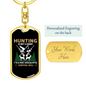Hunting Is Survival Skill Keychain Stainless Steel or 18k Gold Dog Tag Keyring-Express Your Love Gifts