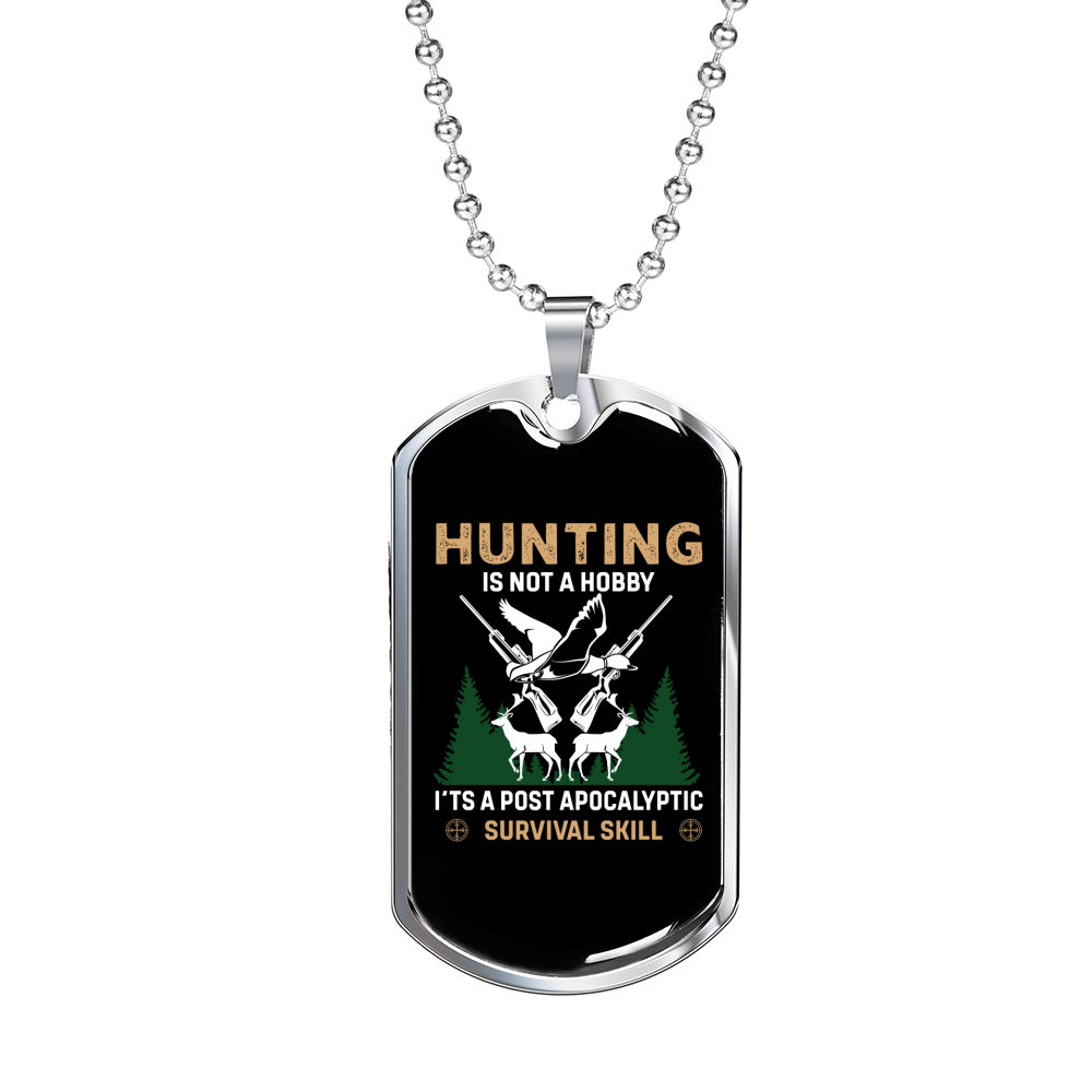 Hunting Is Survival Skill Necklace Stainless Steel or 18k Gold Dog Tag 24" Chain-Express Your Love Gifts
