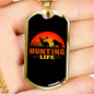 Hunting Life Necklace Stainless Steel or 18k Gold Dog Tag 24" Chain-Express Your Love Gifts