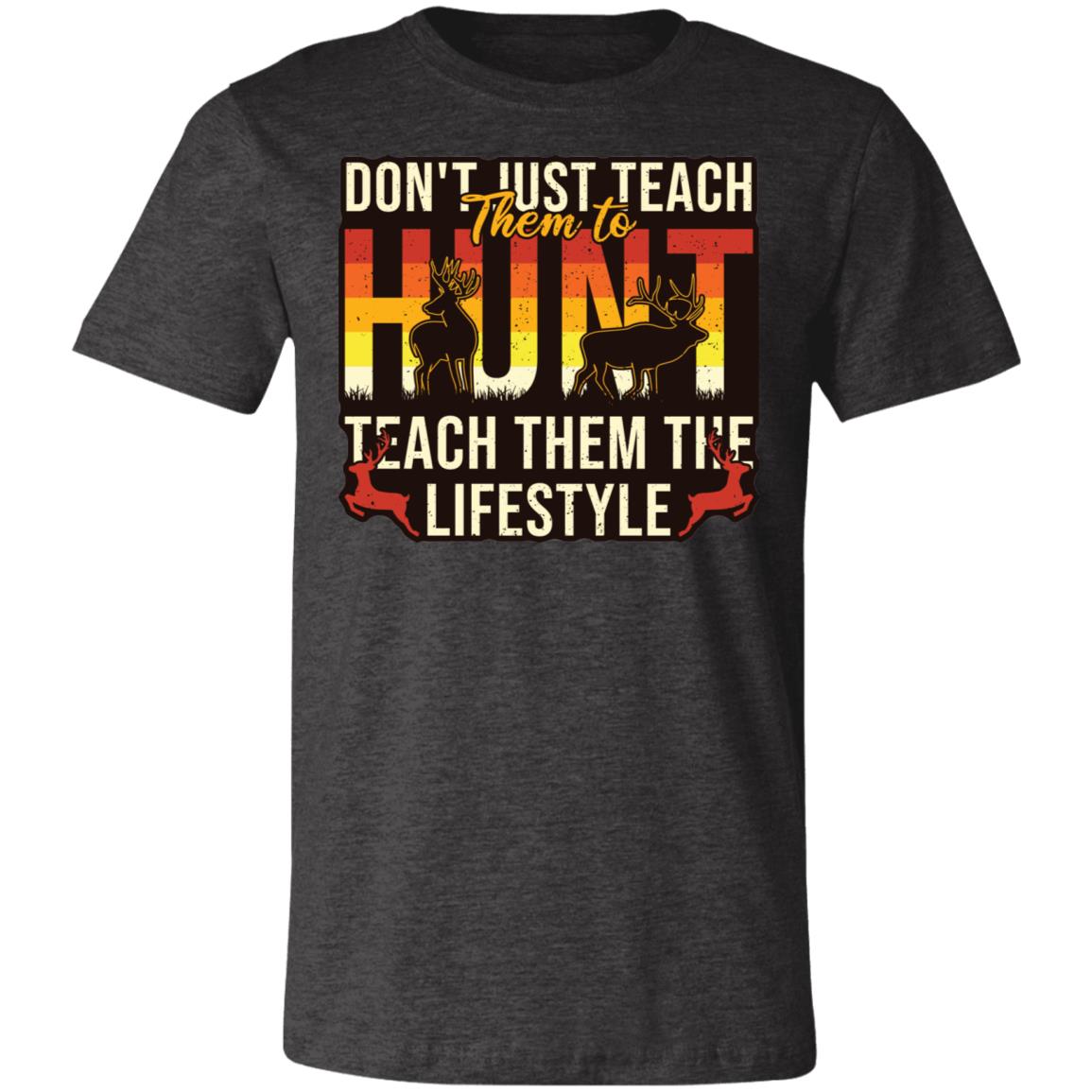 Hunting Lifestyle Hunter Gift T-Shirt-Express Your Love Gifts